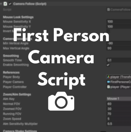 First Person Camera Script
